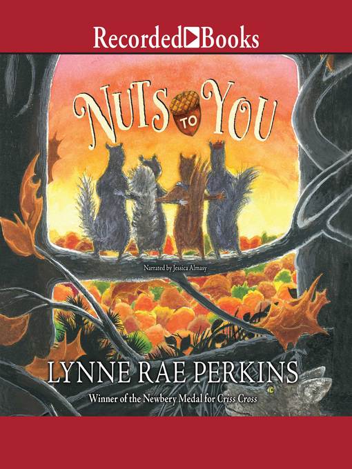 Title details for Nuts to You by Lynne Rae Perkins - Available